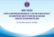 Hội thảo sơ kết 01 năm triển khai Nghị định số 111/2017/NĐ-CP tại Thành phố Hồ Chí Minh