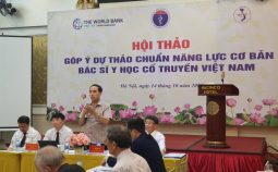 Hội thảo lấy ý kiến góp ý Dự thảo Chuẩn năng lực cơ bản Bác sỹ y học cổ truyền Việt Nam