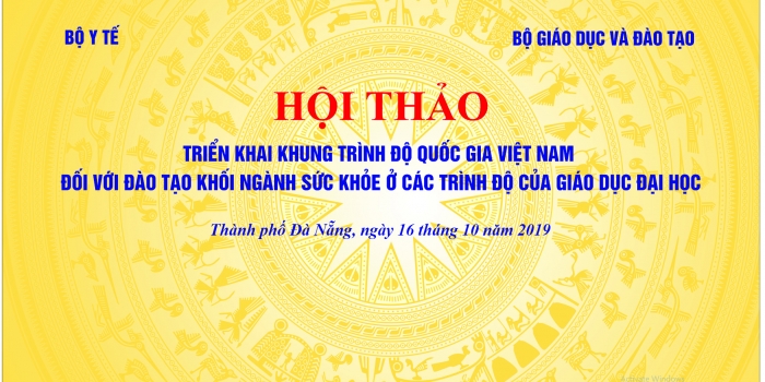 Hội thảo “Triển khai Khung trình độ quốc gia Việt Nam đối với đào tạo khối ngành sức khỏe ở các trình độ của giáo dục đại học”.
